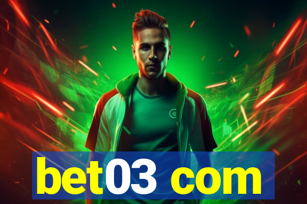 bet03 com